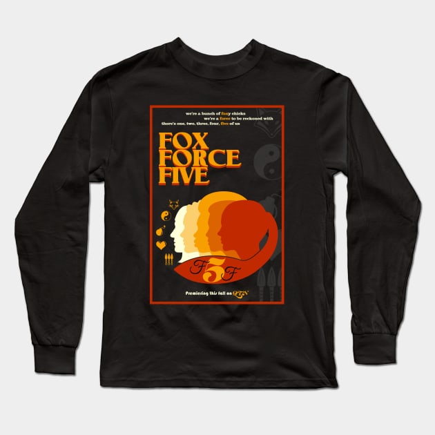 Fox Force Five (Poster) Long Sleeve T-Shirt by PlaidDesign